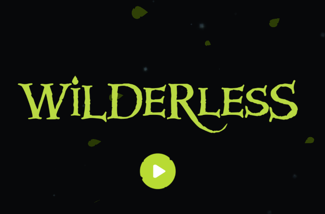 荒野Wilderless 荒野Wilderless